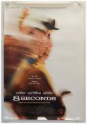 Eight Seconds (8 Seconds - Tödlicher Ehrgeiz)